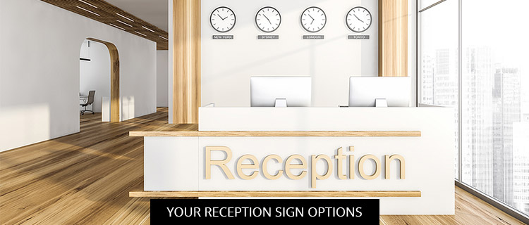 Your Reception Sign Options