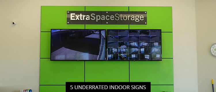 5 Underrated Indoor Signs