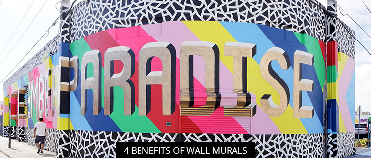 4 Benefits of Wall Murals