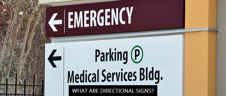 What Are Directional Signs?